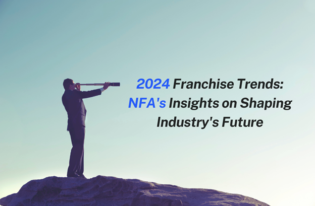 Charting the Course for 2024: The National Franchise Alliance's Predicted Franchise Industry Trends That Will Shape the Future